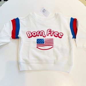 NWT Baby Gap “Born Free” sweatshirt